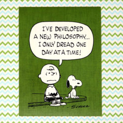 Charlie Brown & Snoopy ‘…Dread One Day at a Time’ Post Card